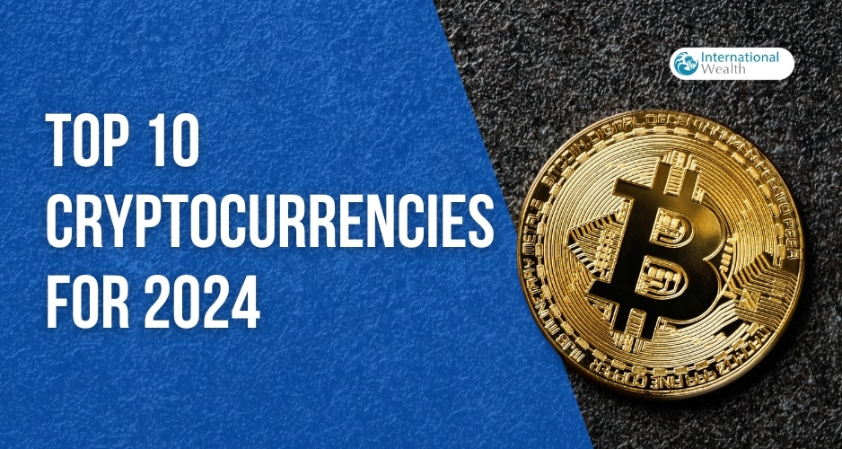 Top 10 Promising Cryptocurrencies to Invest in 2024 - Q Wealth Report